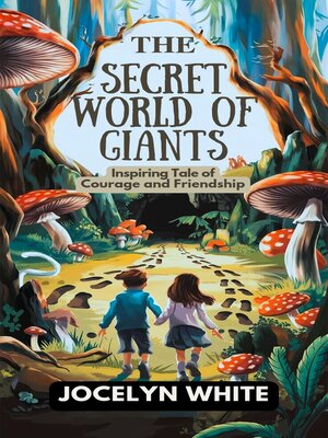 cover image of The Secret World of Giants